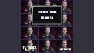 Lab Rats Theme (From 