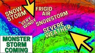 Monster Storm System! Major Snowstorm/Ice Storm! Severe Weather Outbreak & Arctic Air! POW Weather