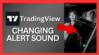 How to Change Alert sound in TradingView 2024?