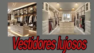 Vestidores modernos y lujosos 💖Ideas 2025 💖Decora tu hogar 💖