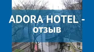 ADORA HOTEL 3* Турция Стамбул отзывы – отель АДОРА ХОТЕЛ 3* Стамбул отзывы видео