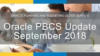 Full Session [Oracle PBCS Update - September 2018]