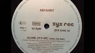 ABFAHRT Alone It's Me