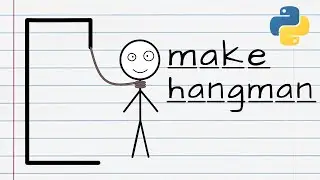 Coding Hangman in Python