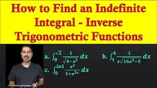 How to Find a Definite Integral Involving Inverse Trigonometric Functions - Part b