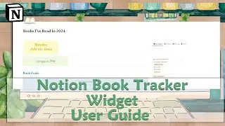 Notion Book Tracker Widget User Guide