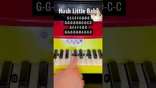 Tutorial how to play the famous lullaby ‚Hush Little Baby‘ on a toy piano. #pianotutorial #lullaby