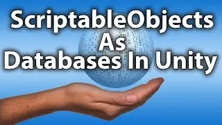 ScriptableObjects As A Database Example In Unity 5