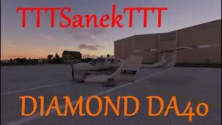 Diamond DA40 - Почти полеты [TTTSanekTTT]