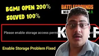 🔥BGMI Please Enable Storage Access Permission Issue Solved | Please Enable Storage Access Permission