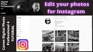 CANON Digital Photo Professional 4 Tutorial | DPP4 | Edit Your Photos for Instagram |