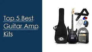 Top 5 Best Guitar Amp Kits Reviews With Products List