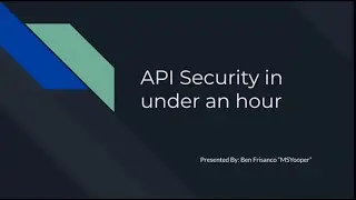 2024 API Security 101: with MSYooper!