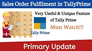 Sales Order Fulfillment in Tally Prime