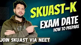 SKUAST UG 2024 EXAM DATE & HOW TO PREPARE #SkuastUg2024 #bharatkavishwas #vishwasdiwas