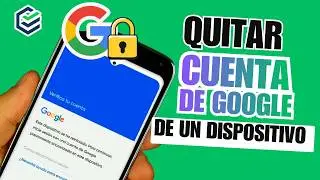 Cómo Quitar Cuenta Google de un Dispositivo Android SIN Contraseña 2026 | Guía Fácil