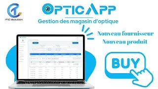 Opticapp : Effectuer une opération d'achat avec un nouveau fournisseur et nouveau un produit