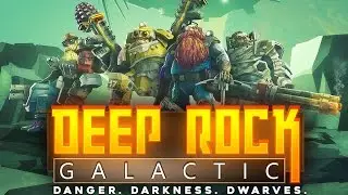 Deep Rock Galactic - PAX EAST 2017 - Pre Alpha Teaser Trailer