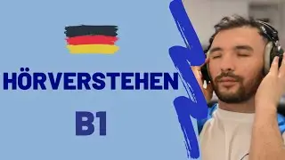 HÖRVERSTEHEN B1 🇩🇪