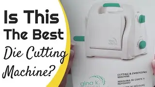 Gina K intri-Cut Embossing and Die Cutting Machine unboxing and review #ginakdesigns