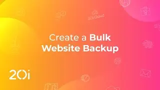 20i: Create a Bulk Website Backup