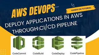 AWS DevOps | How to deploy applications in AWS through CI/CD in AWS | CodeDeploy | CodePipeline
