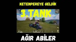 KETENPEREYE GELDİK #pubgmobile #ağırsilahmodu