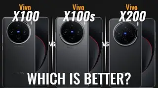 Vivo X100 vs Vivo X100S vs Vivo X200 | What’s New in Vivo Flagship Evolution? 📱