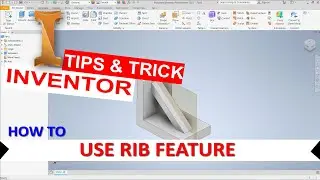 Inventor How To Use Rib Feature