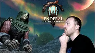 Enderal. Forgotten Stories. (Одеваем призрака, Светопыльная пещера!) Прохождение 11.