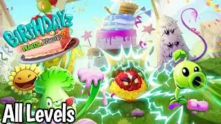 Plants vs. zombies 2 Birthdayz  thymed event: all levels