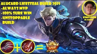 Alucard Lifesteal Build 2021 | 100% Sure Win | Always MVP | Unstoppable Build | Alucard 2021 MLBB