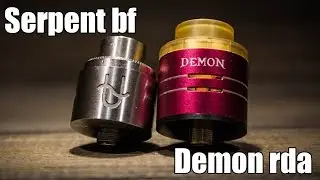 Wotofo Serpent BF RDA и Demon RDA от Voopoo - кому оно надо?