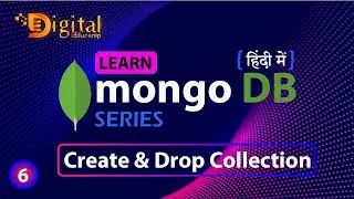 6- How to Create Collection & Drop Collection into Database in MongoDB | MongoDB Tutorial in Hindi