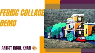 FEBRIC COLLAGE DEMO||Artist Iqbal Khan 🎨