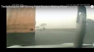 Tesla Autopilot Self Driving Fatal Crash China Full Footage