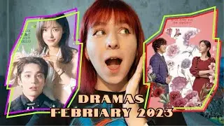 Долгожданные Дорамы Февраля 2023