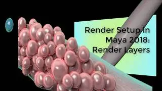 Render setup in Maya 2018 - part 2 - moving objects