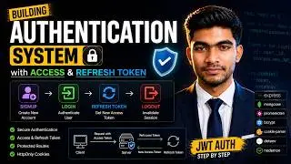 Build Full Auth System (JWT + Refresh Token) | Login, Signup & Logout