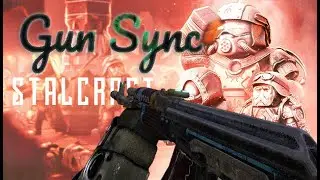 STALCRAFT Gun Sync:  REMINISCENE - Dewie x @youngbo5onfire and @OZEEKXNG