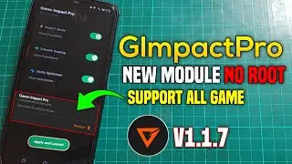 Terbaru Main Game Tanpa Lag❗VortexModules GImpactPro X Game Turbo GVR - Main Game Bebas Lag No Root