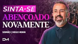 SINTA-SE ABENÇOADO NOVAMENTE - 