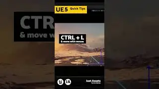 UE QuickTip - Shortcut CTRL + L