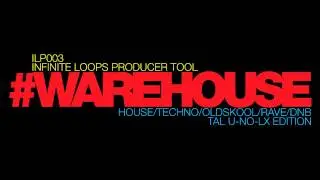 #WAREHOUSE TAL U-No-LX V2 Edition (Presets Demo) Classic House & Techno