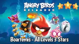 Angry Birds Reloaded: Boartemis - All Levels 3 Stars