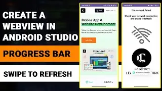 Create a WebView in Android Studio: ProgressBar + Swipe to Refresh + Error Page on Network Failure