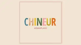 Chineur - Assamplage (Official Full EP)