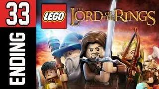 LEGO The Lord of the Rings Walkthrough - Part 33 ENDING  Let's Play PS3 XBOX PC