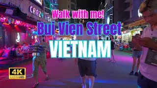 Bui Vien Street on a Sunday Night – Ho Chi Minh City (Saigon) Vietnam