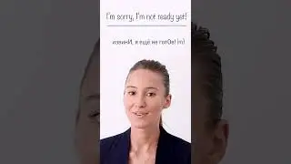 SORRY NOT READY YET! in Russian 